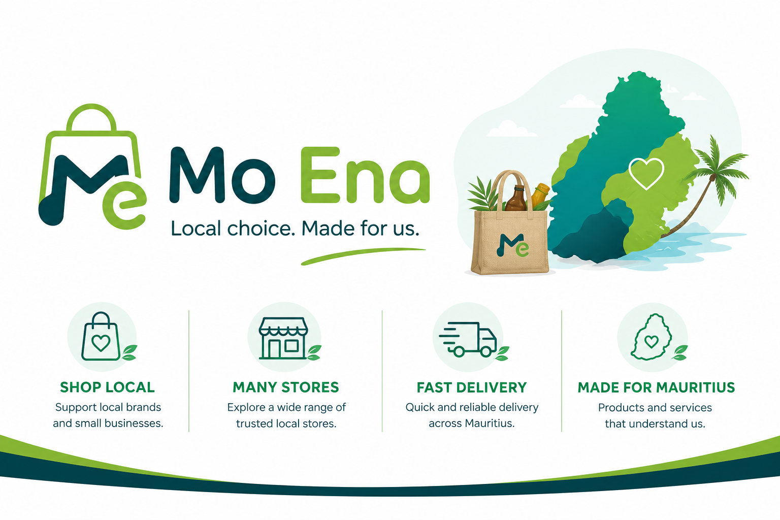 Mo Ena — local choice, made for us. Shop local across Mauritius.